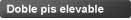 doble pis elevable